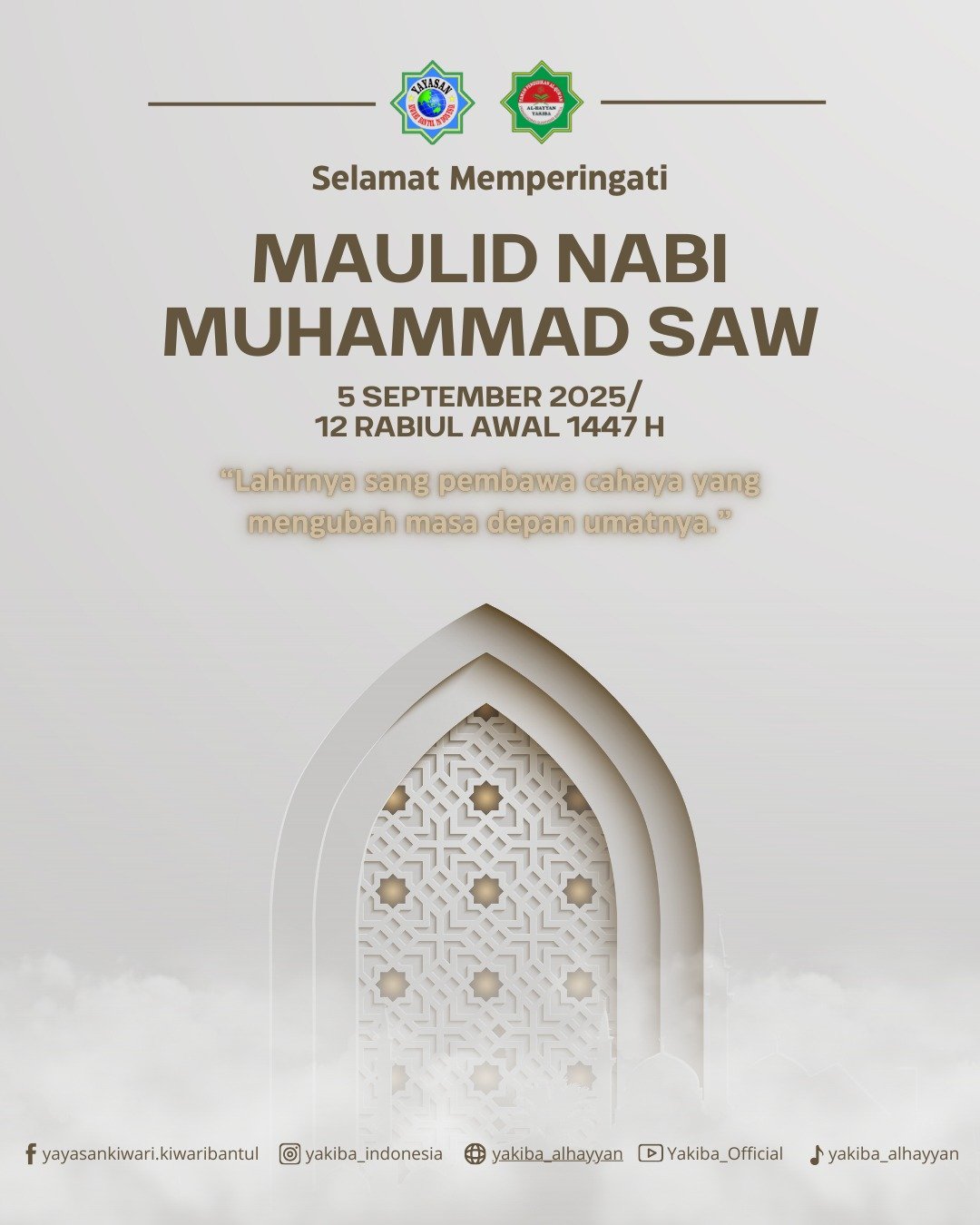 Selamat Memperingati Maulid Nabi Muhammad SAW 12 Rabiulawal 1447 H